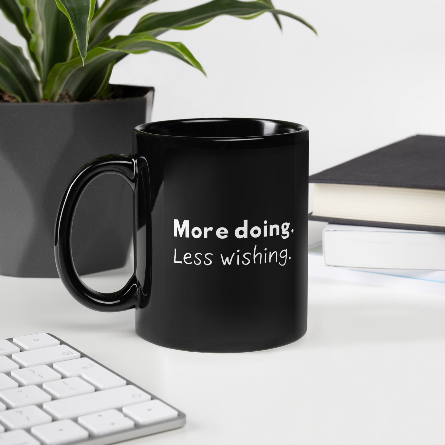 More Doing. Less Wishing. - Mug