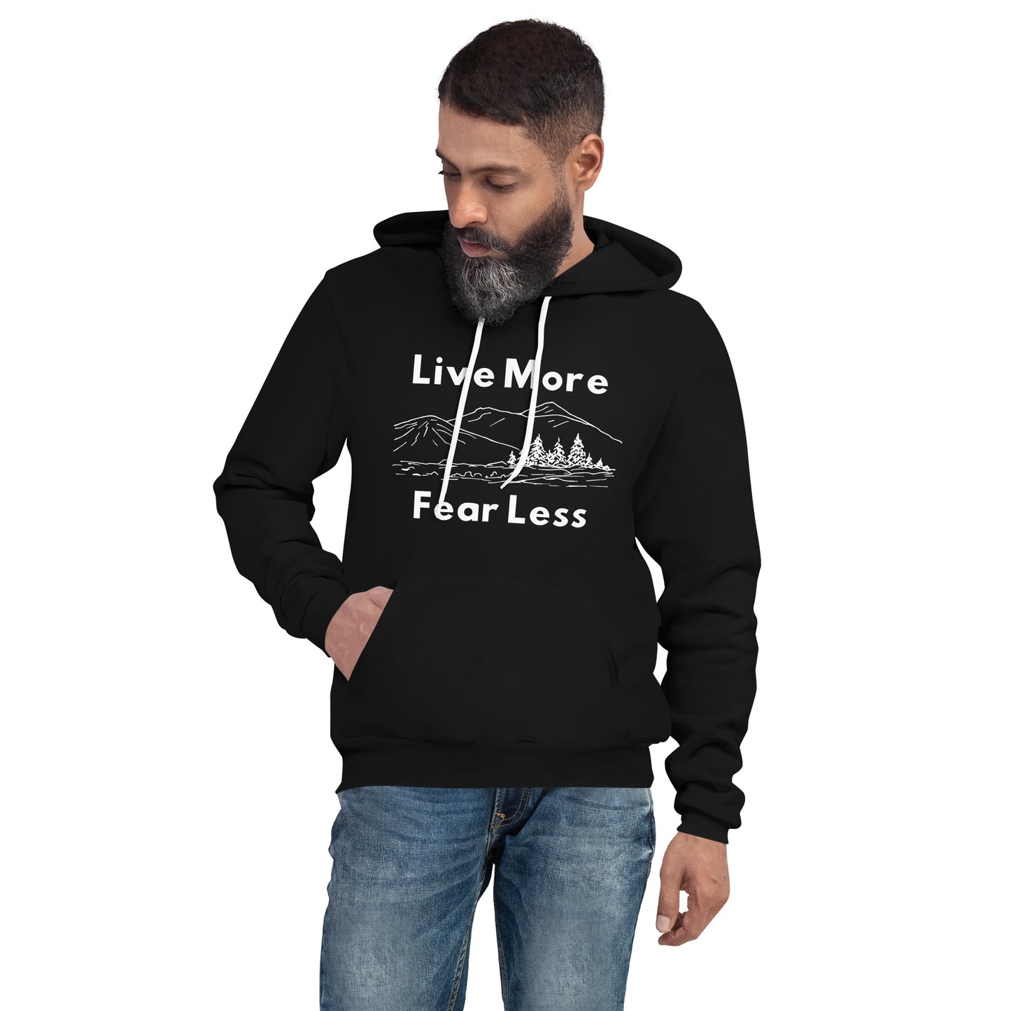 Live More Fear Less - Hoodie