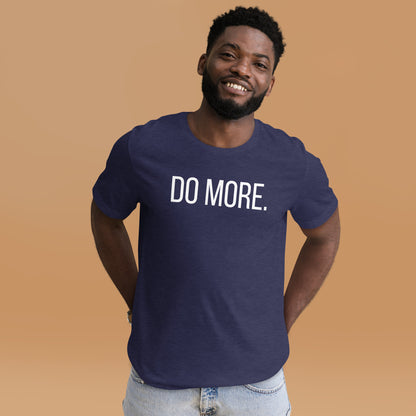 Do More T-Shirt